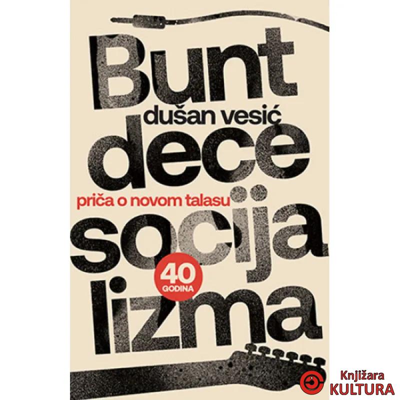 Bunt dece socijalizma 