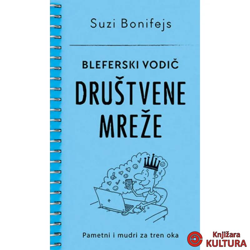 Bleferski vodic – Društvene mreže 