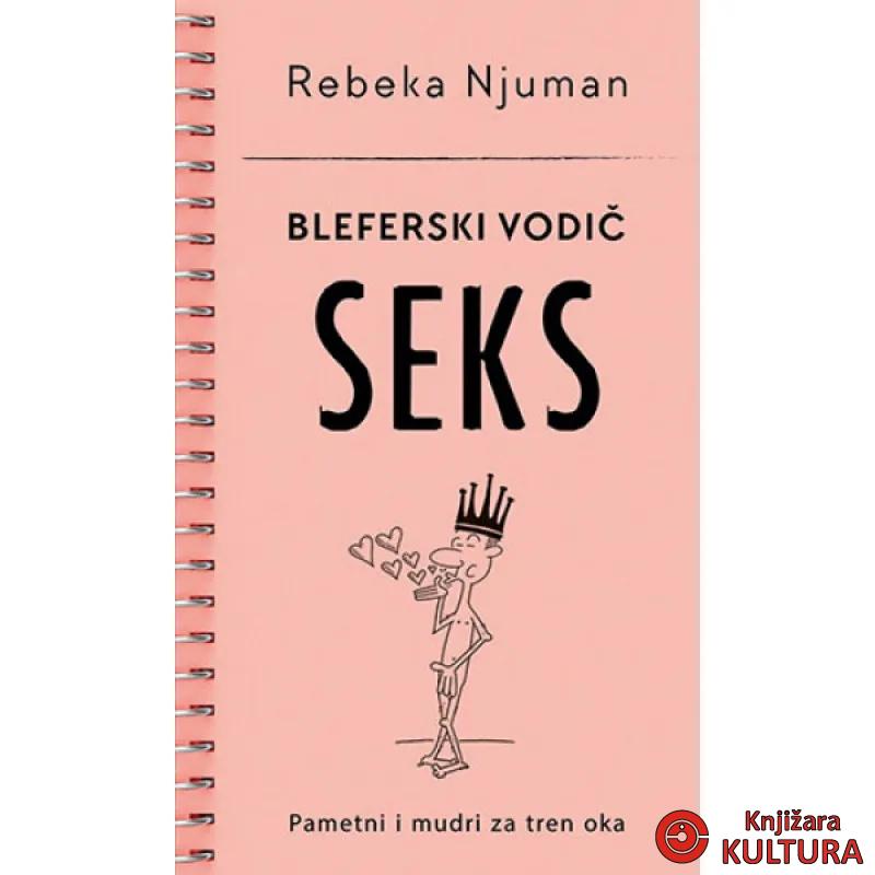 Bleferski vodic – Seks 