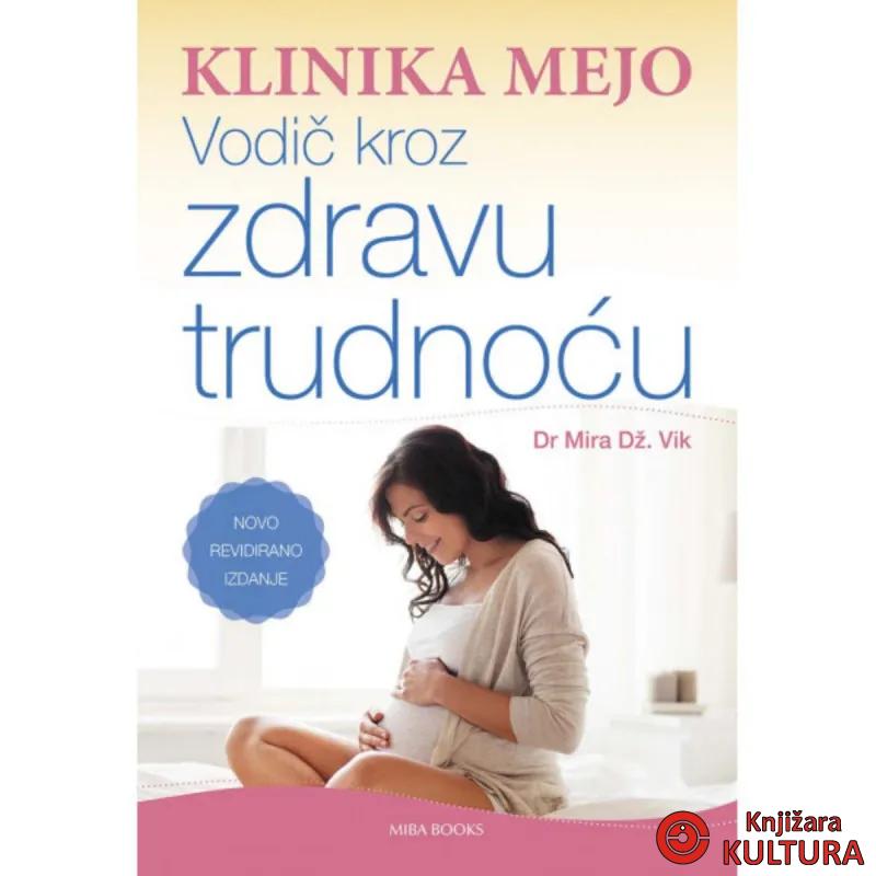 KLINIKA MEJO – Vodič kroz zdravu trudnoću 