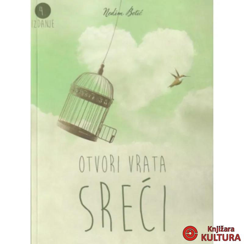 OTVORI VRATA SREĆI 