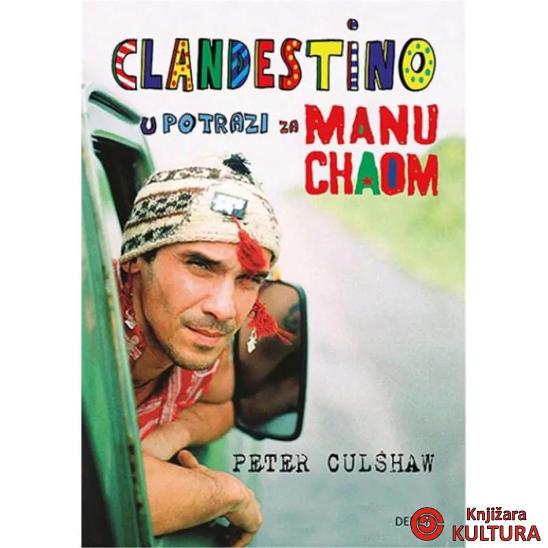 Clandestino: u potrazi za Manu Chaom 