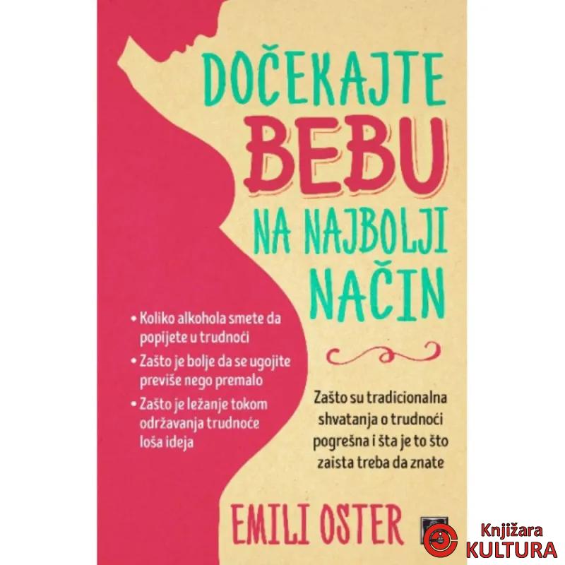 Dočekajte bebu na najbolji način 