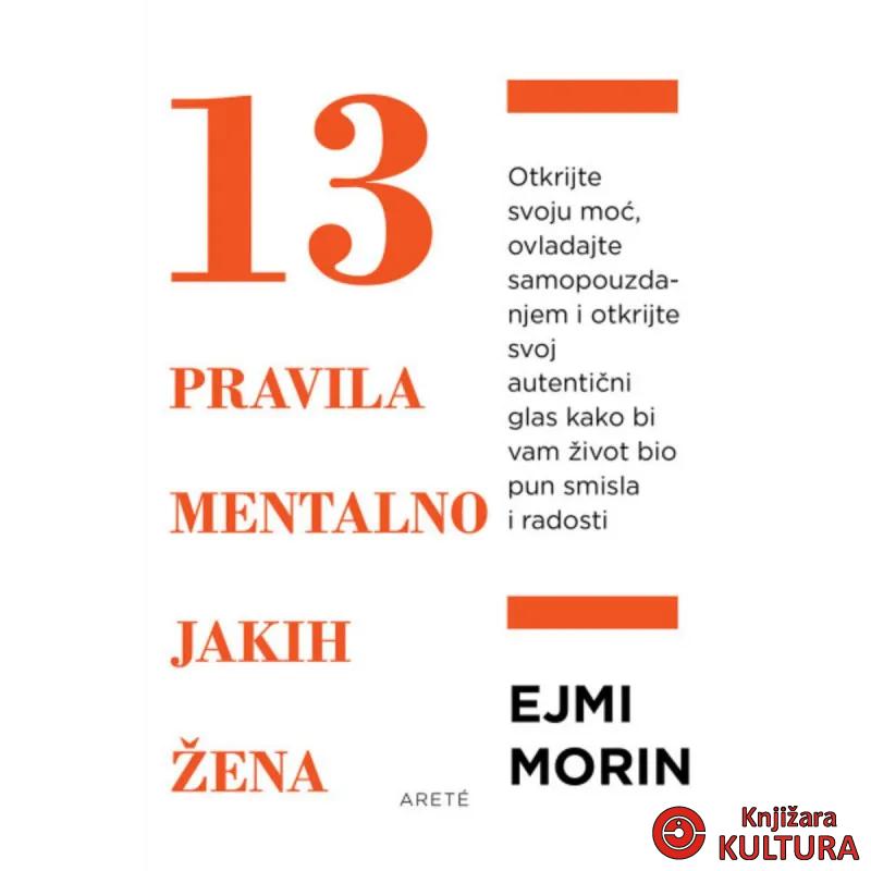 13 pravila mentalno jakih žena 