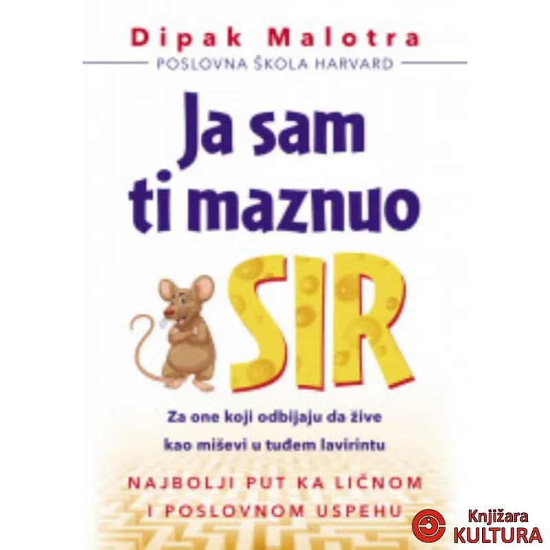 Ja sam ti maznuo sir 
