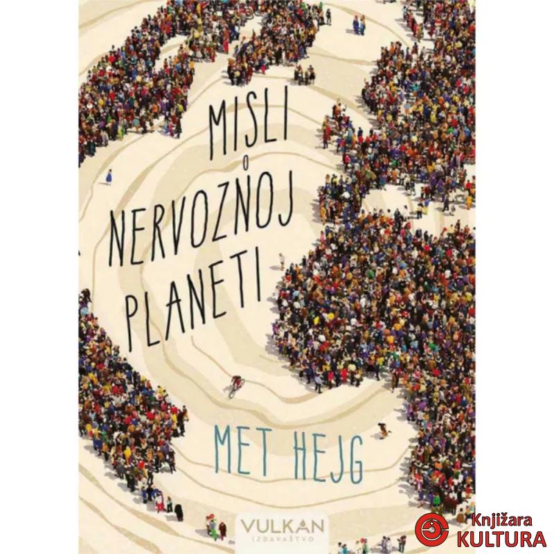 MISLI O NERVOZNOJ PLANETI 