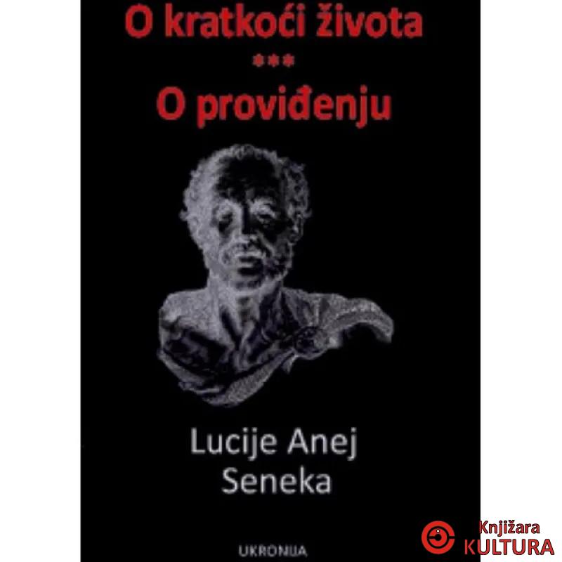 O kratkoći života  O proviđenju 