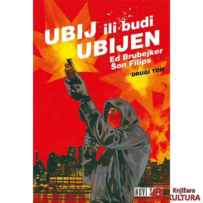 Ubij ili budi ubijen 2 