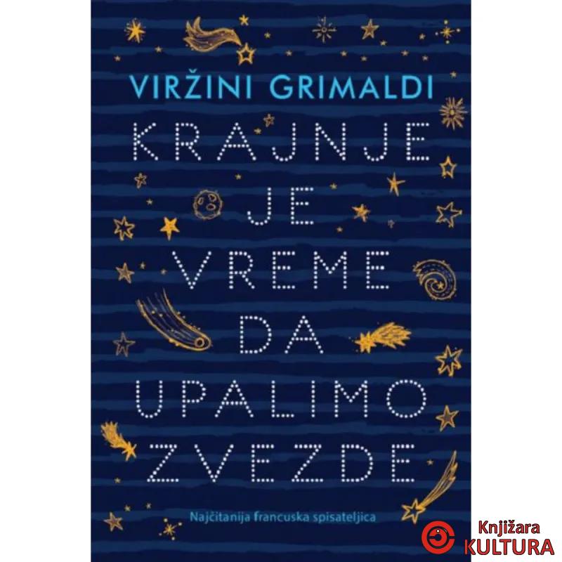 Krajnje je vreme da upalimo zvezde 