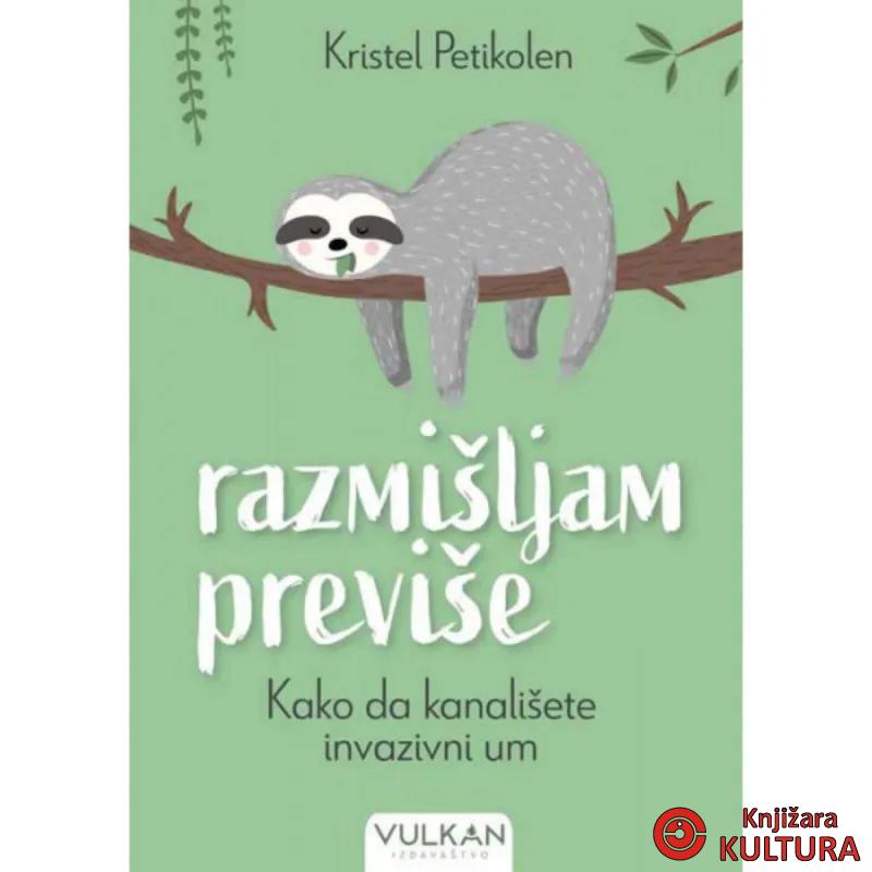 RAZMIŠLJAM PREVIŠE 