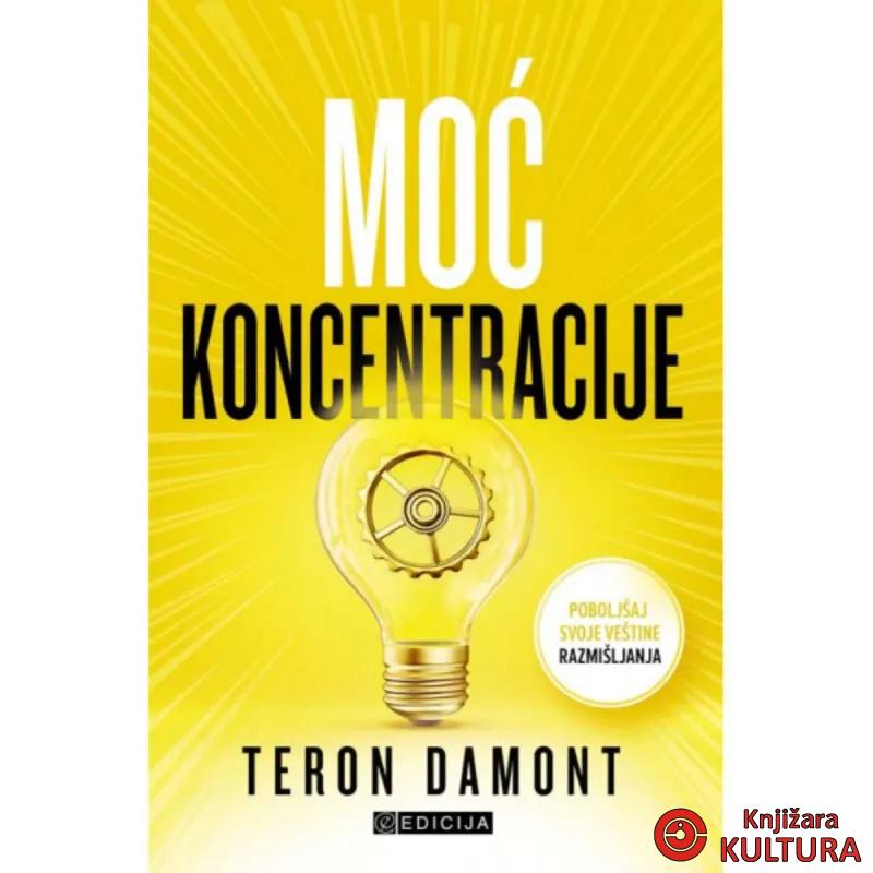 Moć koncentracije 