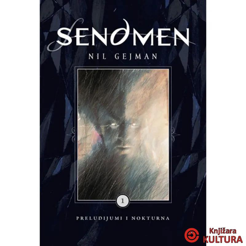 Sendmen 1 – Preludijumi i nokturna 