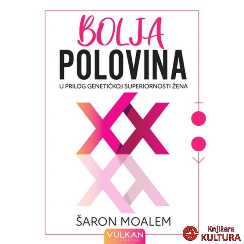 BOLJA POLOVINA: U prilog genetičkoj superiornosti žena 