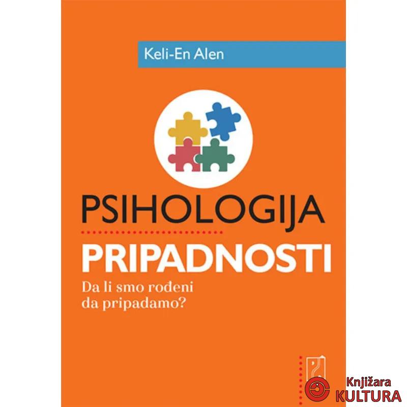 PSIHOLOGIJA PRIPADNOSTI 