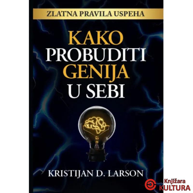 Kako Probuditi Genija U Sebi 