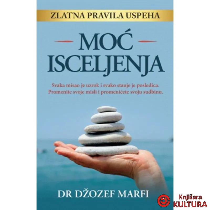 Moć Isceljenja 