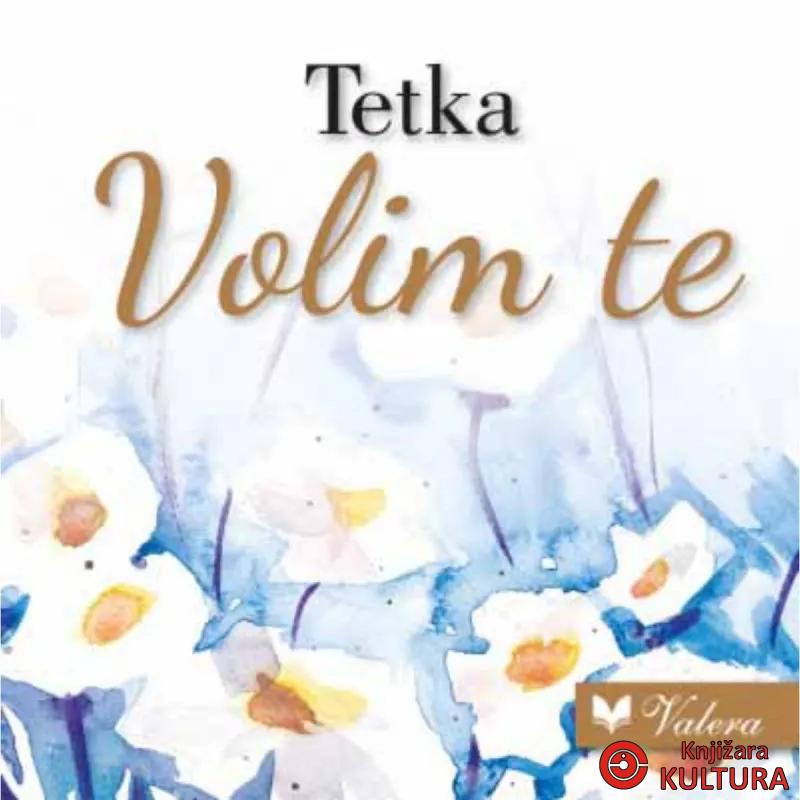 Tetka volim te 