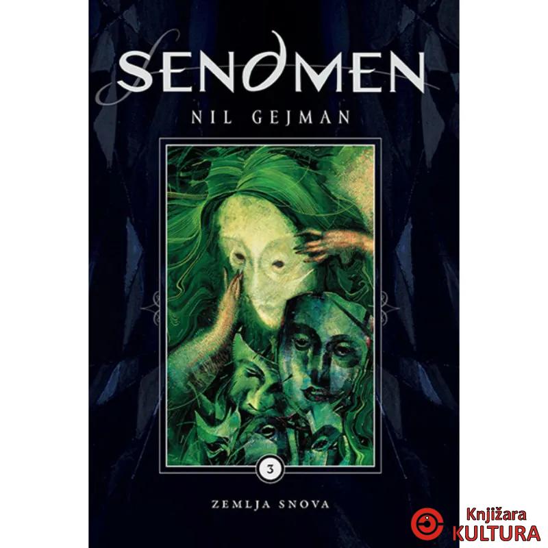 Sendmen 3 – Zemlja snova 