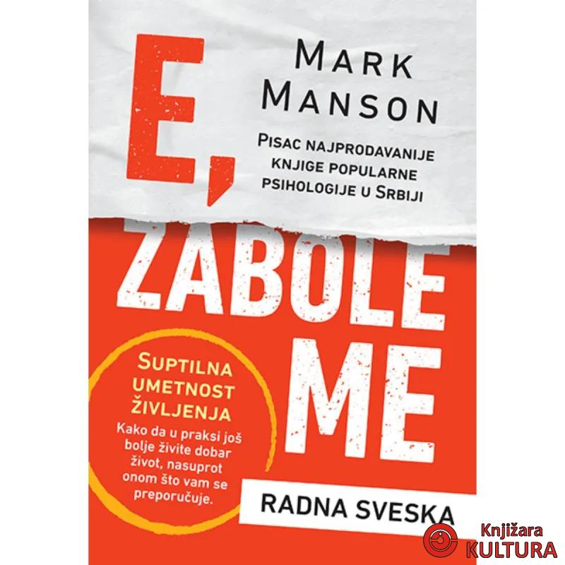 E zabole me – Suptilna umetnost življenja – radna sveska 
