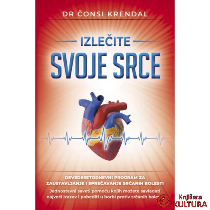 Izlečite svoje srce 