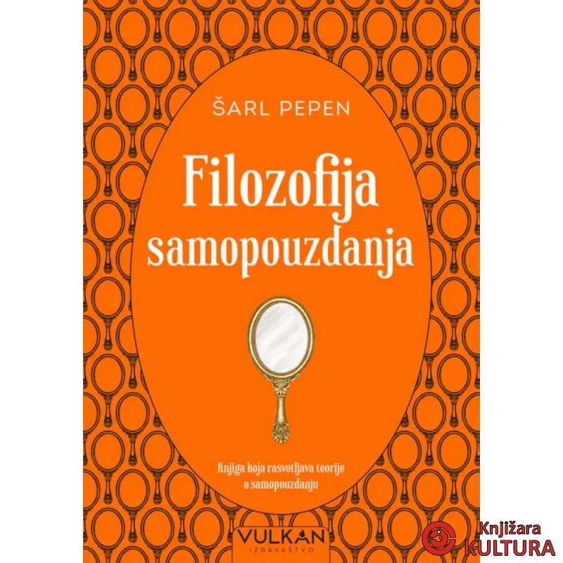 FILOZOFIJA SAMOPOUZDANJA 