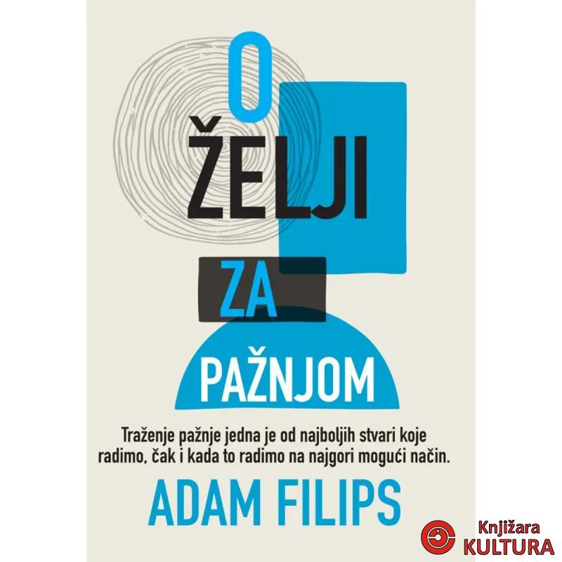 O želji za pažnjom 