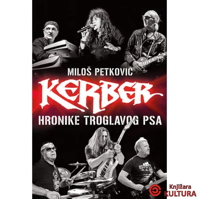 Kerber – Hronike troglavog psa 