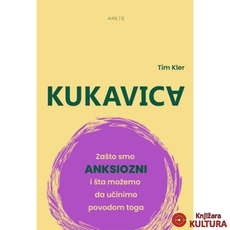 Kukavica: Zašto smo anksiozni i šta možemo da učinimo povodom toga 