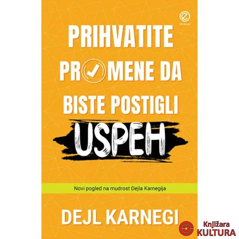 Prihvatite promene da biste postigli uspeh 