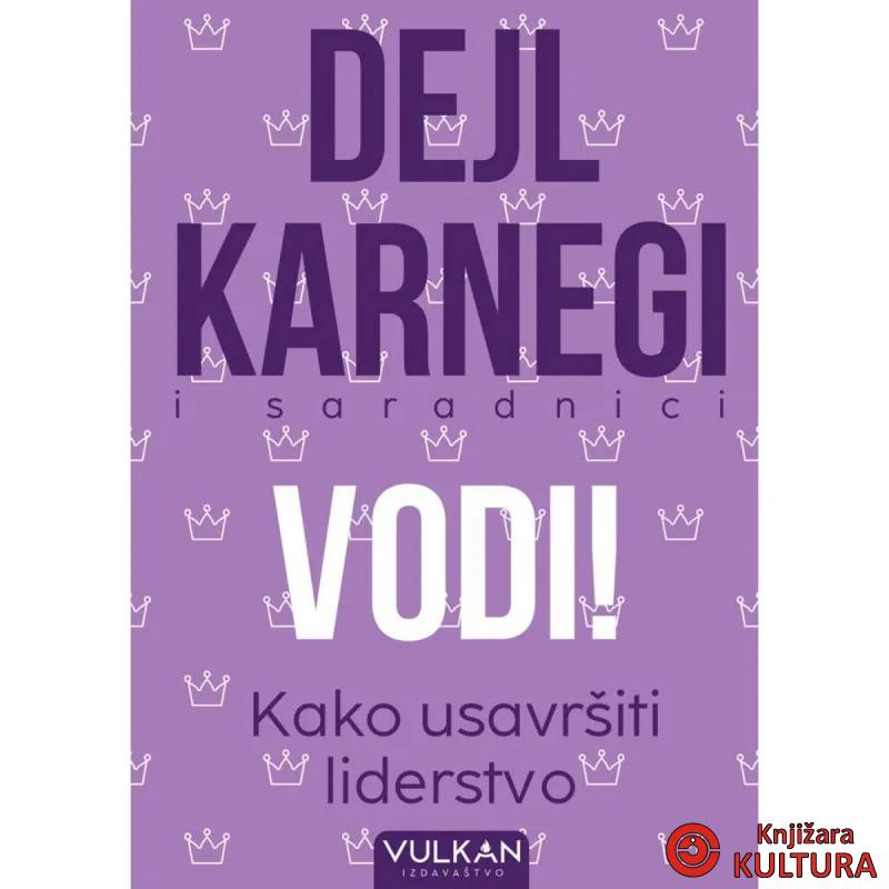 VODI! KAKO USAVRŠITI LIDERSTVO 