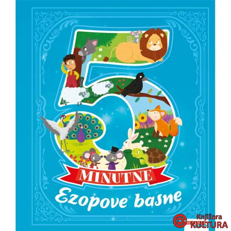 5-MINUTNE PRIČE:EZOPOVE BASNE 