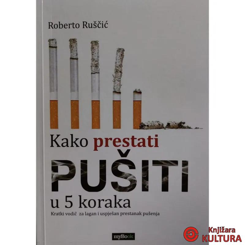 KAKO PRESTATI PUŠITI U 5 KORAKA 