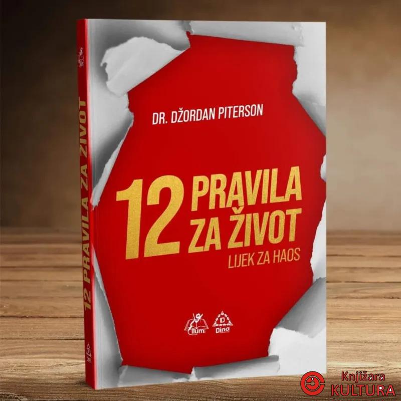 12 pravila za život : lijek za haos 