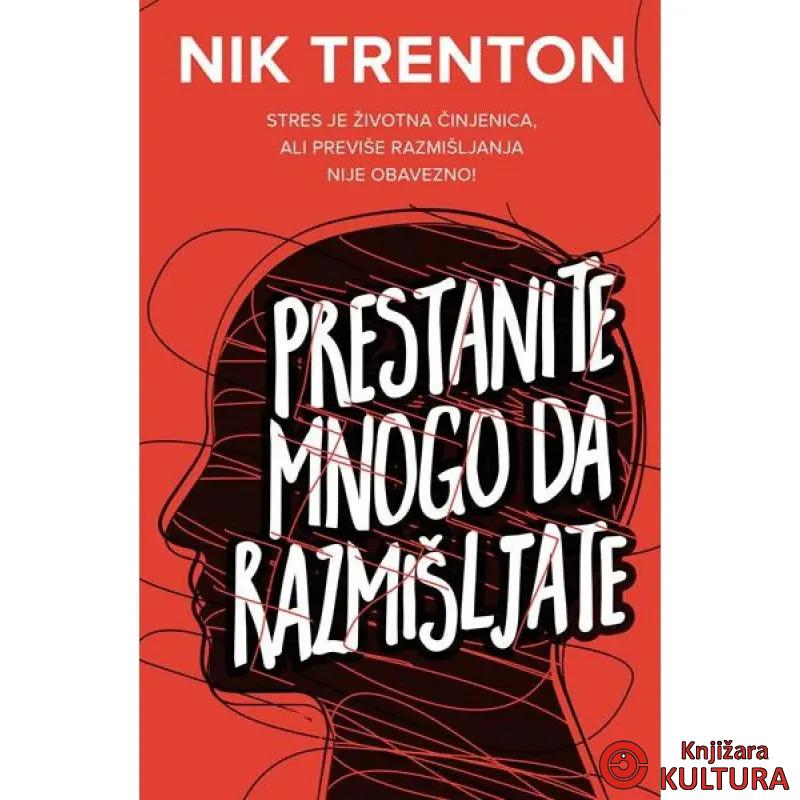 Prestanite mnogo da razmišljate 