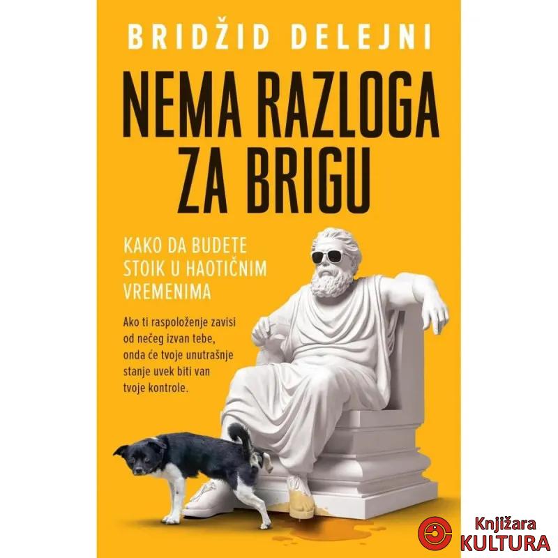 Nema razloga za brigu 