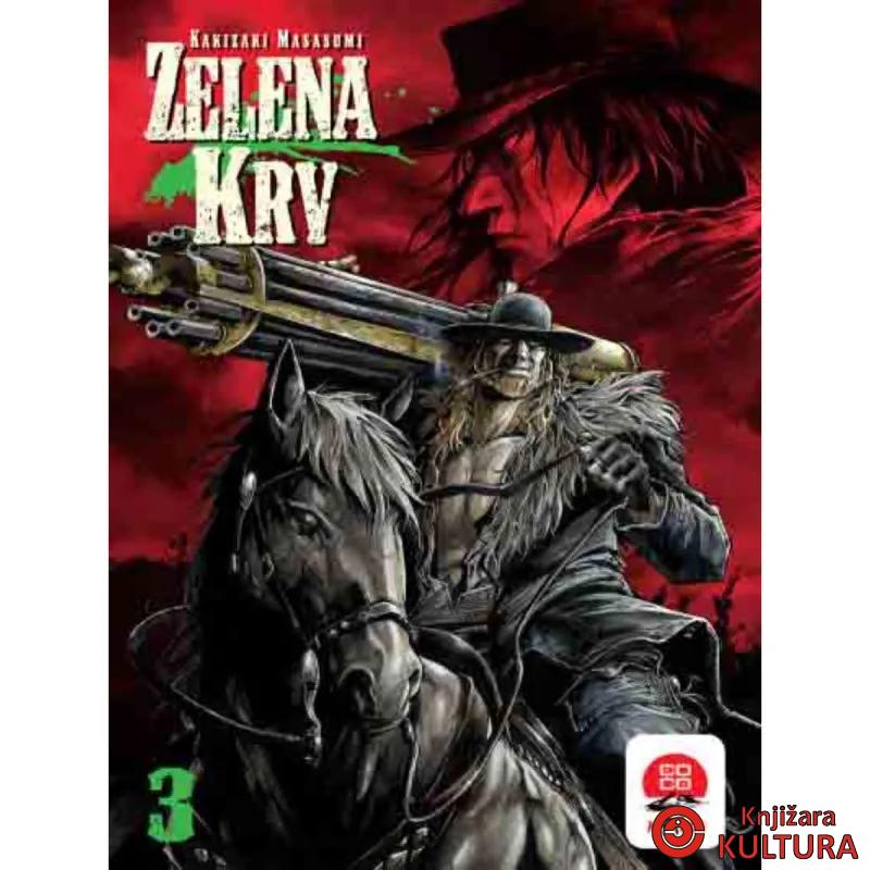 Zelena krv 3 