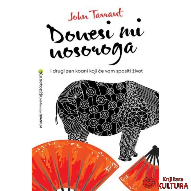 Donesi mi nosoroga 