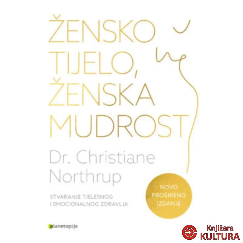 Žensko tijelo, ženska mudrost (novo prošireno izdanje) 