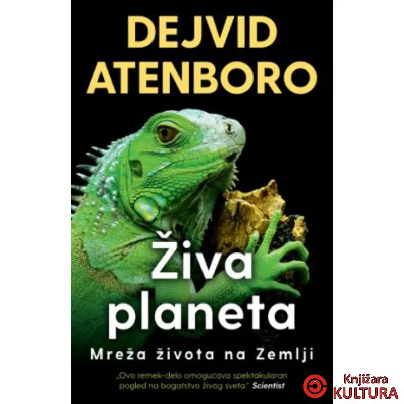 Živa planeta: Mreža života na Zemlji 