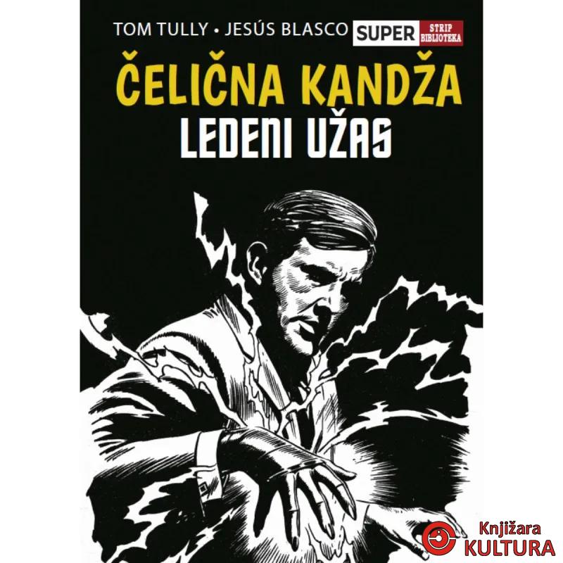 SUPER strip biblioteka 1: Čelična kandža – Ledeni užas 