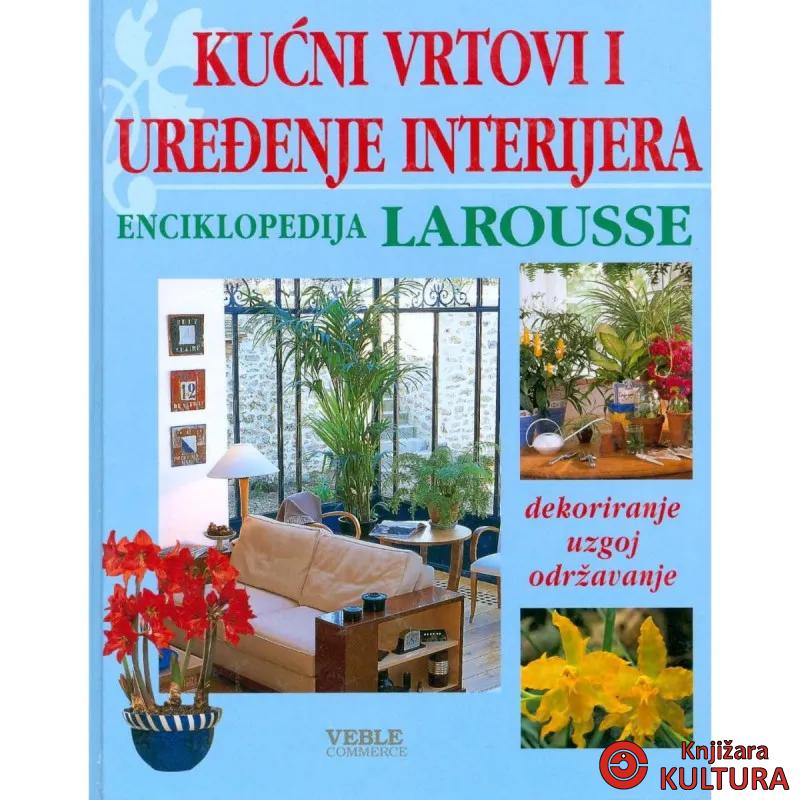 KUĆNI VRTOVI I UREĐENJE INTERIJERA 