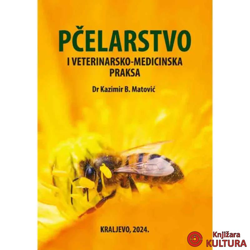Pčelarstvo i veterinarsko-medicinska praksa 