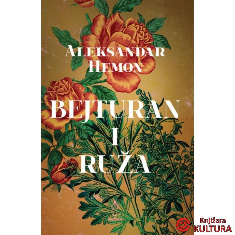 BEJTURAN I RUŽA 