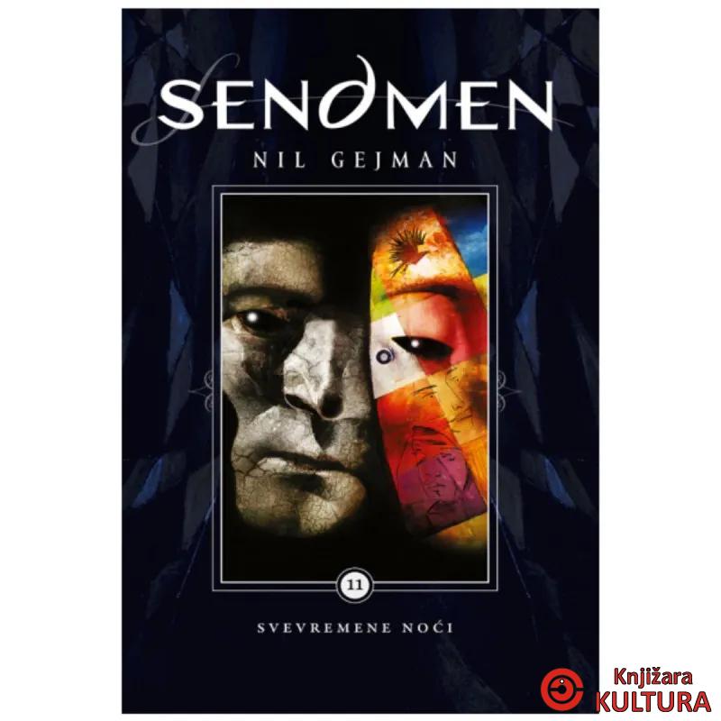 Sendmen 11: Svevremene noći 