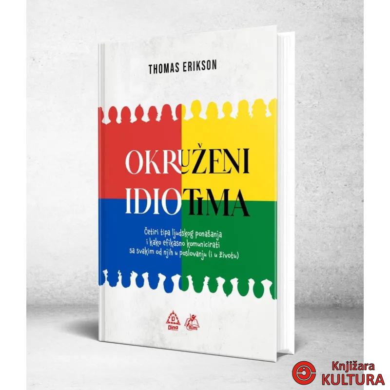 OKRUŽENI IDIOTIMA 