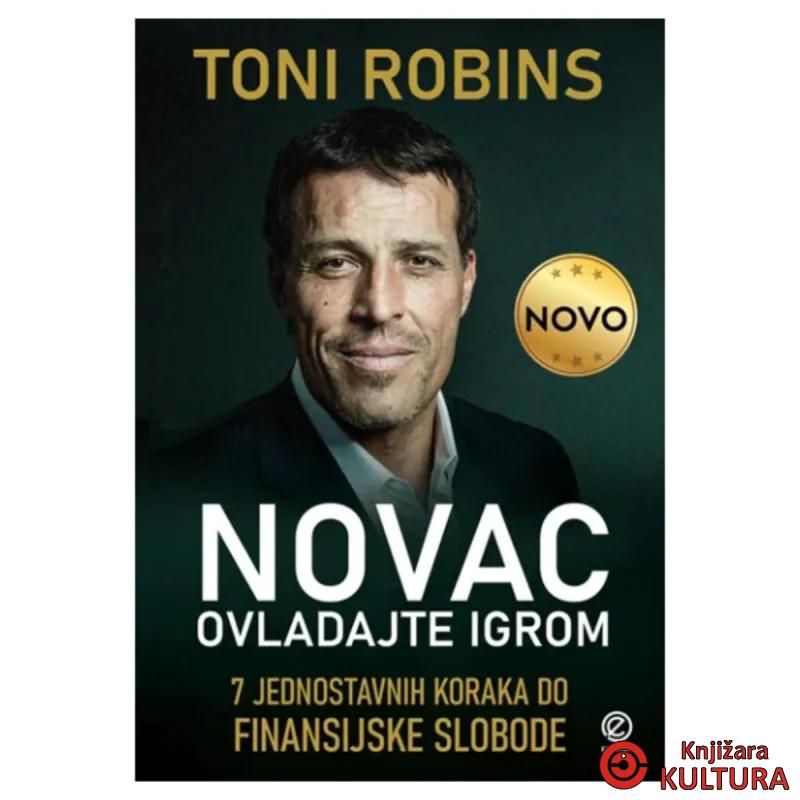 Novac ovladajte igrom 7 jednostavnih koraka do finansijske slobode 