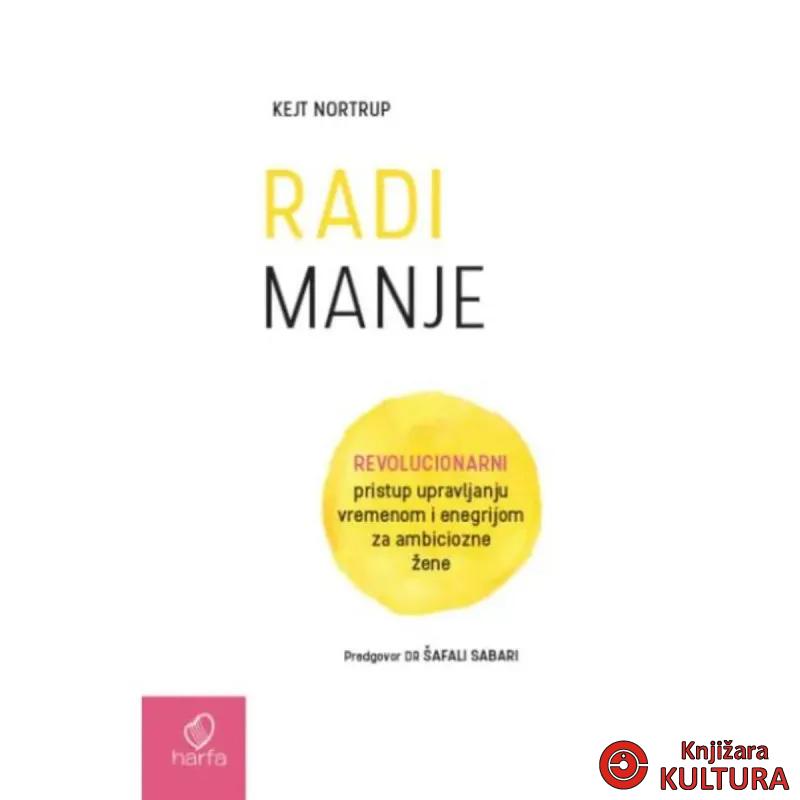 RADI MANJE 