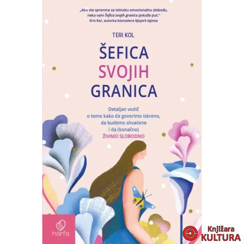 ŠEFICA SVOJIH GRANICA 