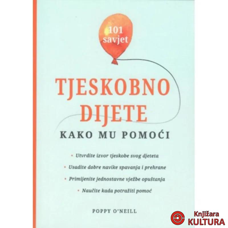 TJESKOBNO DIJETE KAKO MU POMOĆI 