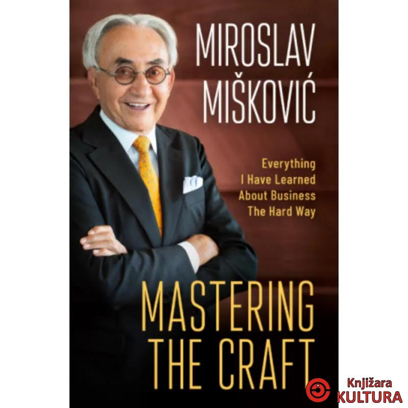 Mastering the Craft 